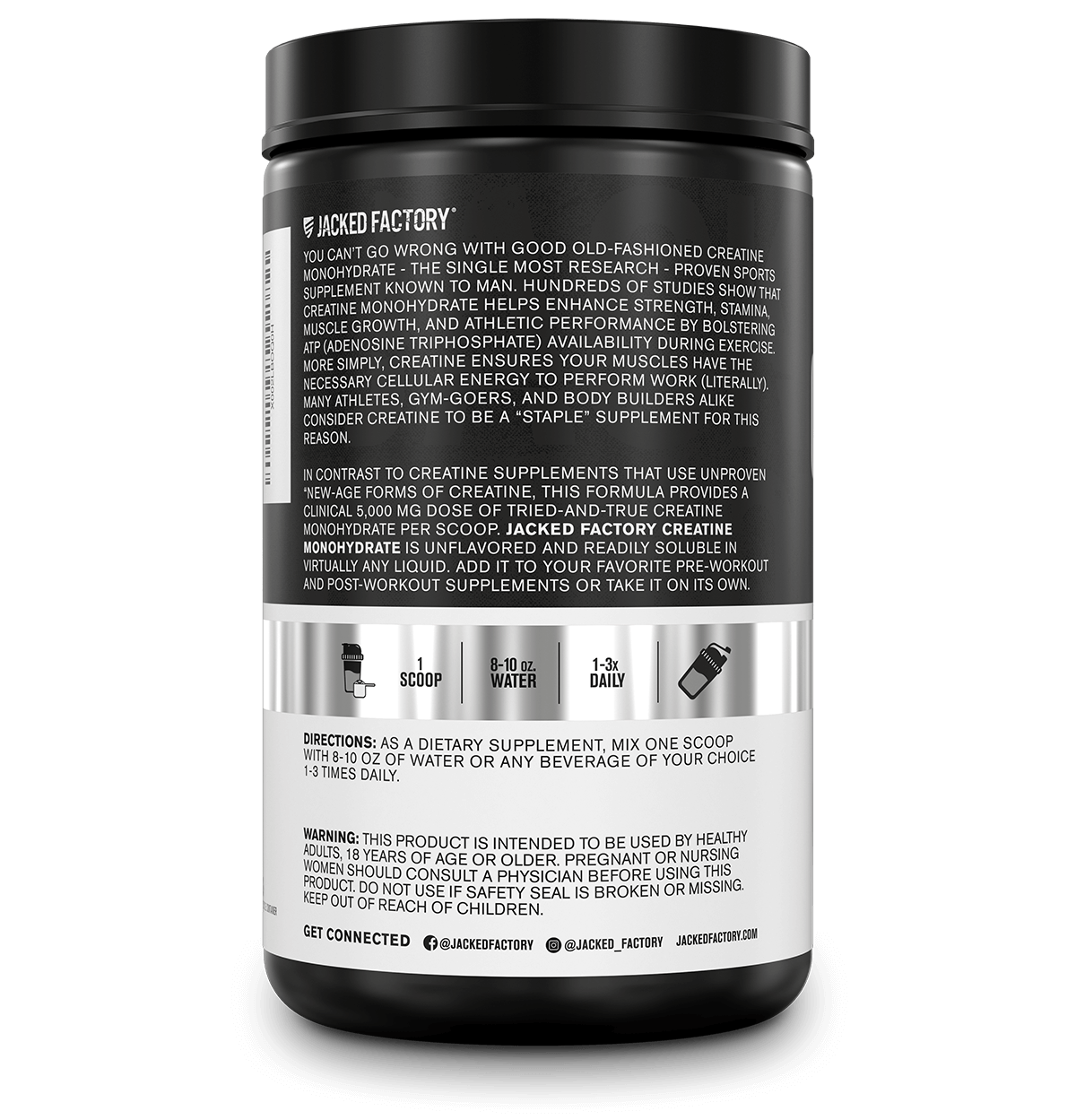 Side of Jacked Factory's Creatine Monohydrate 5000mg (85 servings) in a black bottle with white and grey label showing product description