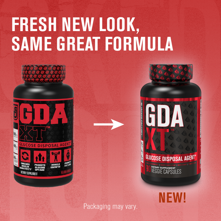 Comparing old GDA XT (90 veggie capsules) label to new Jacked Factory GDA XT (90 veggie capsules) label with the text "FRESH NEW LOOK, SAME GREAT FORMULA". Underneath reads "Packaging may vary."