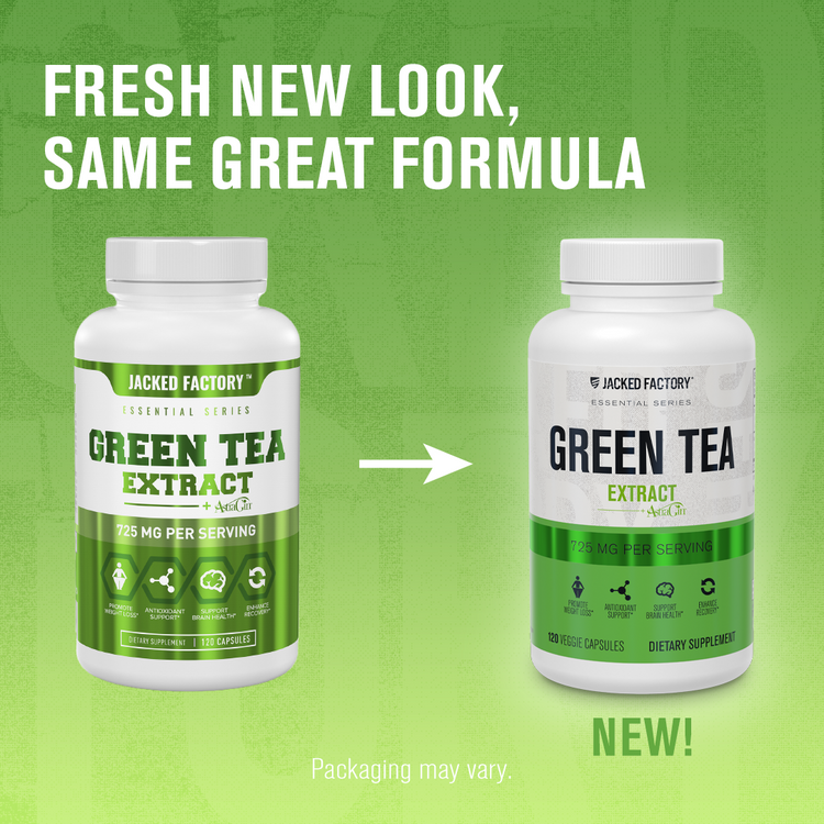 Comparing new Jacked Factory Green Tea Extract label to new Jacked Factory Green Tea Extract label with the text "FRESH NEW LOOK, SAME GREAT FORMULA"  and below says "Packaging may vary"
